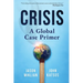 Crisis: A Global Case Primer
