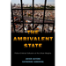 The Ambivalent State: Police-Criminal Collusion at the Urban Margins