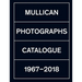Matt Mullican: Photographs: Catalogue 1971-2018