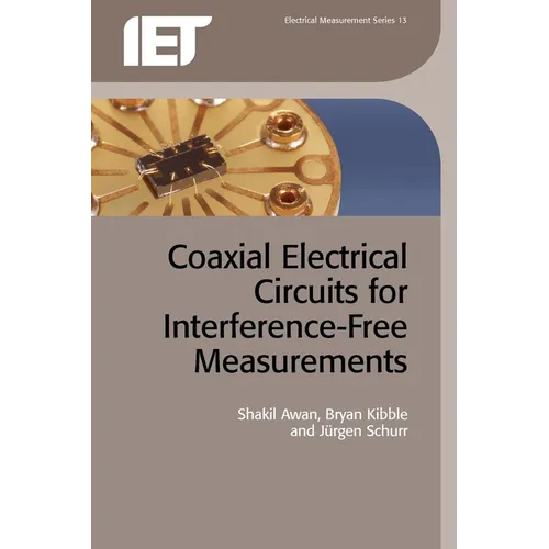 Coaxial Electrical Circuits for Interference-Free Measurements