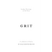 Grit: Poems by Silas Denver Melvin