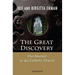 The Great Discovery: Our Journey to the Catholic Church