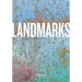 Landmarks: 2008-2025: The Public Art Program of the University of Texas at Austin