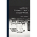 Modern Chemists and Their Work