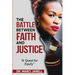 The Battle Between Faith and Justice