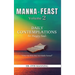 Manna Feast, Vol.2: DAILY CONTEMPLATIONS For Hungry Souls