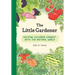 Little Gardener: Helping Children Connect with the Natural World