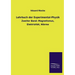 Lehrbuch der Experimental-Physik