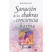 Sanacion de los chakras y conciencia del karma