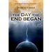 The Day the End Began: Days of the Apocalypse, Book 1