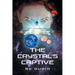 The Crystal's Captive