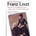 The Death of Franz Liszt: Based on the Unpublished Diary of His Pupil Lina Schmalhausen