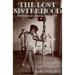 The Lost Sisterhood: Prostitution in America, 1900-1918