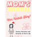 Mom's Journal - Her Untold Story: Stories, Memories and Moments of Mom's Life: A Guided Memory Journal 7 x 10 inch