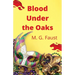 Blood Under the Oaks