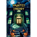 The Haunted Library