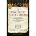 A Twofold Catechism: The One Simply Called 'A Scripture-Catechism'; the Other, 'A Brief Scripture-Catechism for Children'