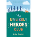 The Unlikely Heroes Club