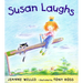 Susan Laughs