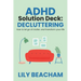 ADHD Solution Deck: Decluttering