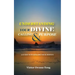 Understanding Your Divine Calling And Purpose: A Guide to Fulfilling Your Destiny