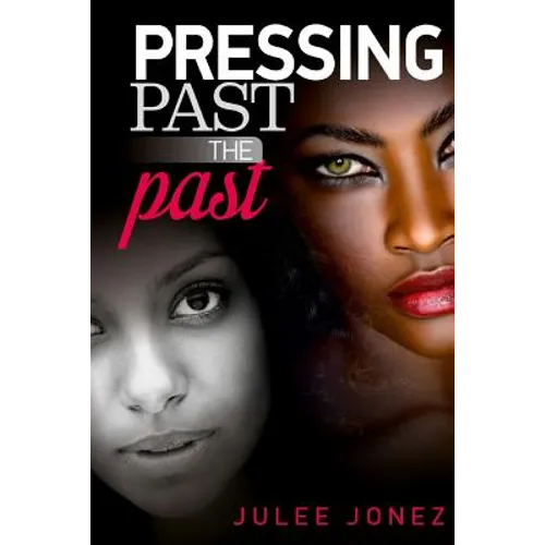 Pressing Past the Past