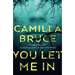 You Let Me in
