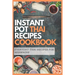 Instant Pot Thai Recipes Cookbook: Everyday Thai Recipes for Beginners