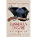 Dangerous Disguise: A Regency Romance