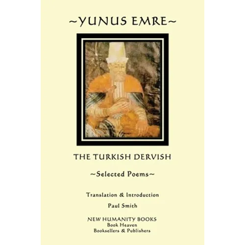 Yunus Emre: Selected Poems