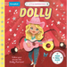 Little Superstars: Dolly: The Inspiring Story of Dolly Parton