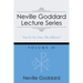 Neville Goddard Lecture Series, Volume IV: (A Gnostic Audio Selection, Includes Free Access to Streaming Audio Book)