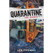 Quarantine: The Saints