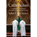 Catholicism: A Global History from the French Revolution to Pope Francis