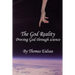 The God Reality: Proving God through Science!