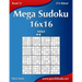 Mega Sudoku 16x16 - Mittel - Band 31 - 276 Rätsel