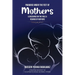 Paradise under the Feet of Mothers