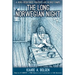 The Long Norwegian Night: A WWII Resistance Fighter's Life in Nazi Camps