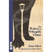 The Wolves of Willoughby Chase