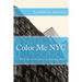 Color Me NYC: A NYC Building Coloring Book