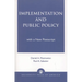 Implementation and Public Policy
