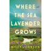 Where the Sea Lavender Grows