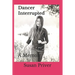 Dancer Interrupted: A true expose of a ballerina's fall from grace.