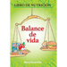 Balance De Vida: Libro De Nutrición
