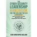 The CyberSecurity Leadership Handbook for the CISO and the CEO - Updated Edition