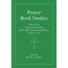 Prayer Book Studies Volume Six: Trial-Use Eucharist, Daily Office and Pastoral Offices, Issues 21-24