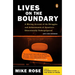 Lives on the Boundary: A Moving Account of the Struggles and Achievements of America's Educationally Underprepared