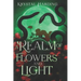 A Realm of Flowers and Light