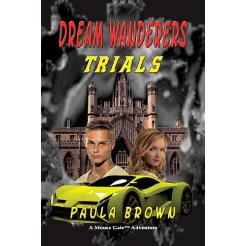 Dream Wanderers Trials Book 3