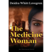 The Medicine Woman